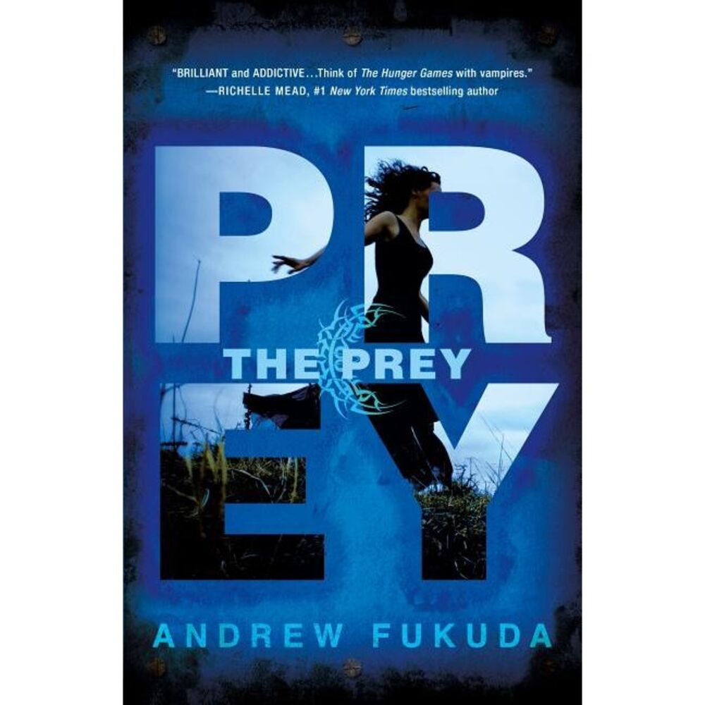 The Prey -- Andrew Fukuda